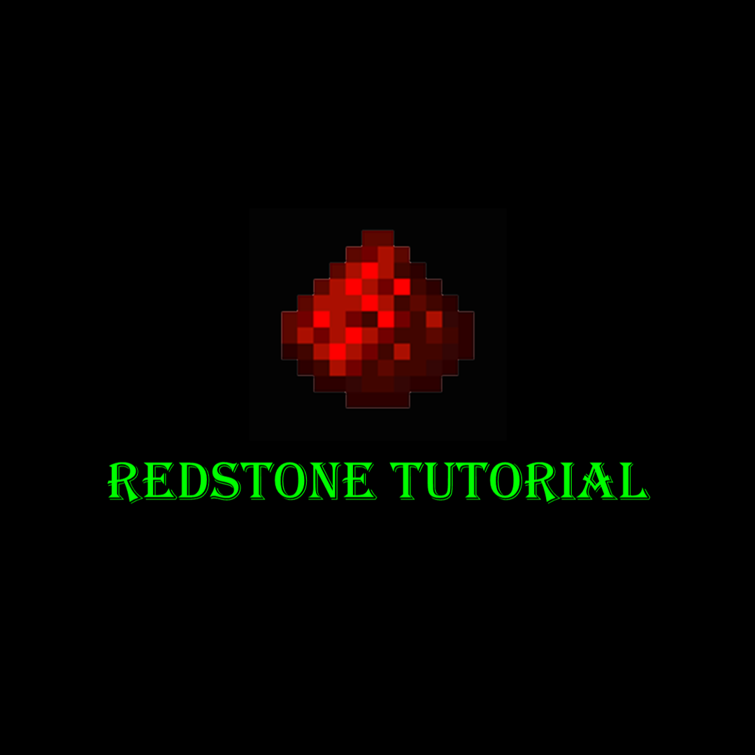 Minecraft RedstoneTutorial